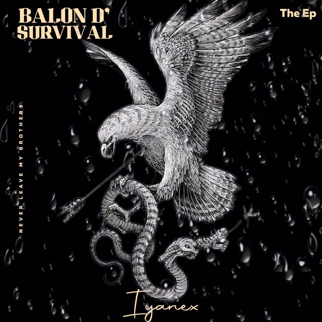 Balon D' Survival EP by Iyanex